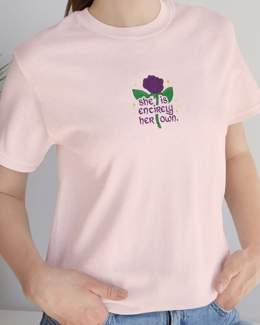 "She Is Entirely Her Own" Tee