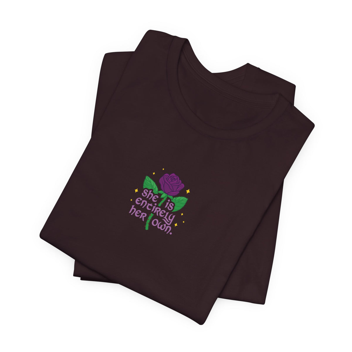 "She Is Entirely Her Own" Tee