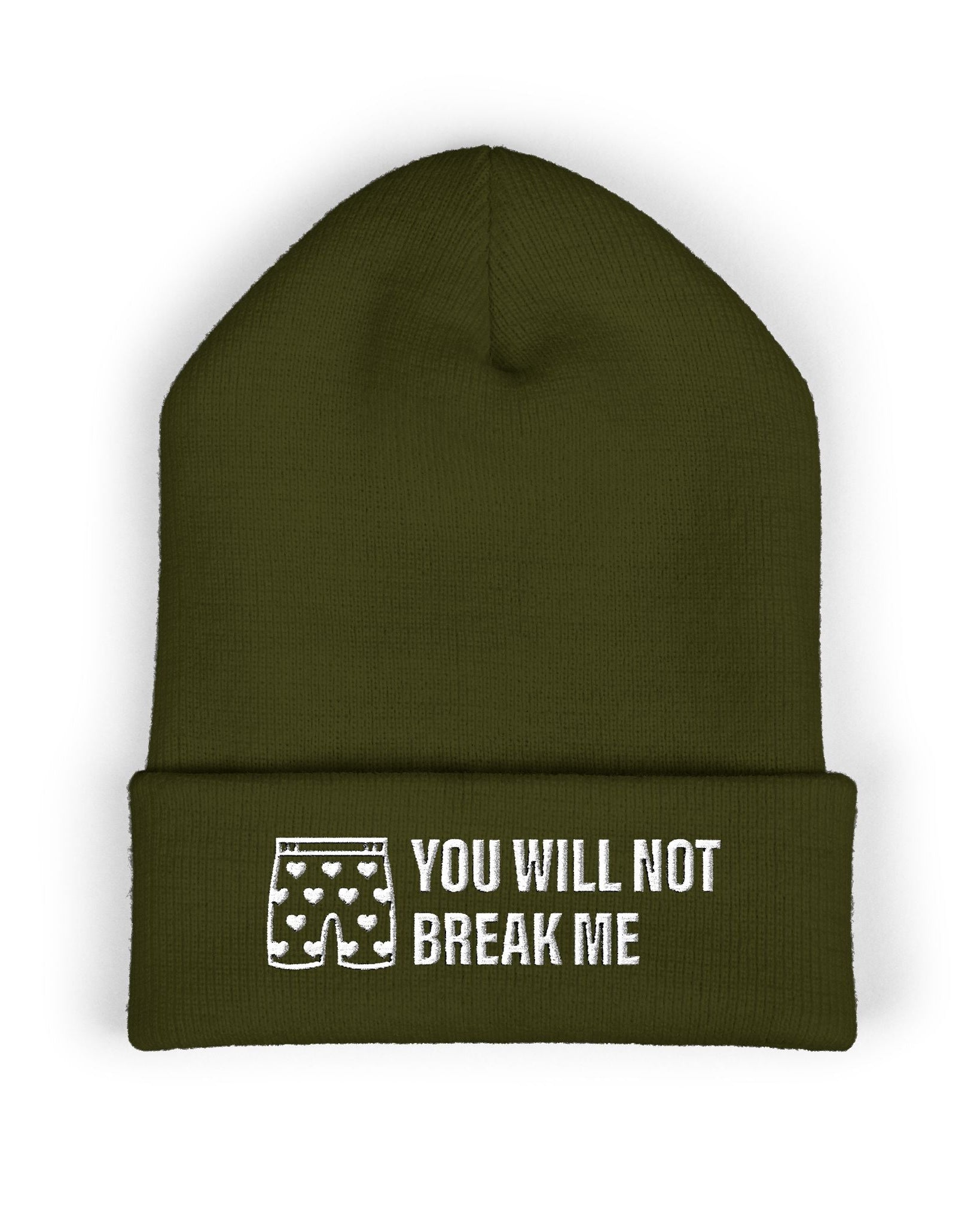 You Will Not Break Me Embroidered Beanie