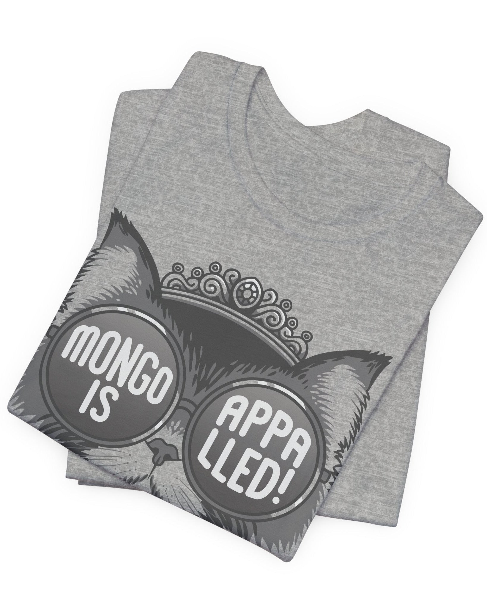 Mongo is Appalled! Tee
