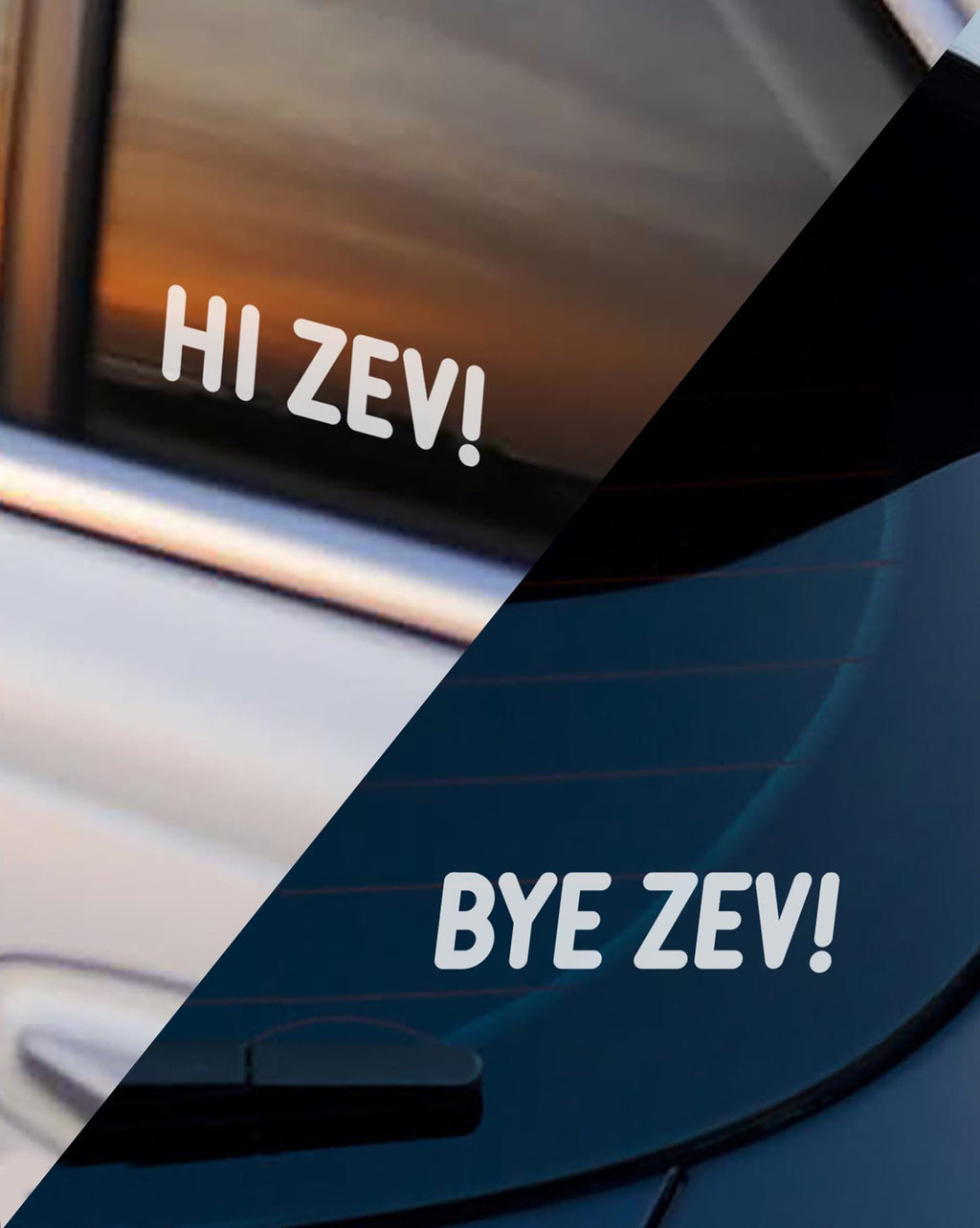 Hi Zev! or Bye Zev! Decal