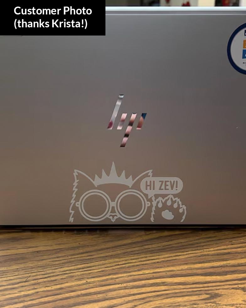 Hi Zev! White Decal