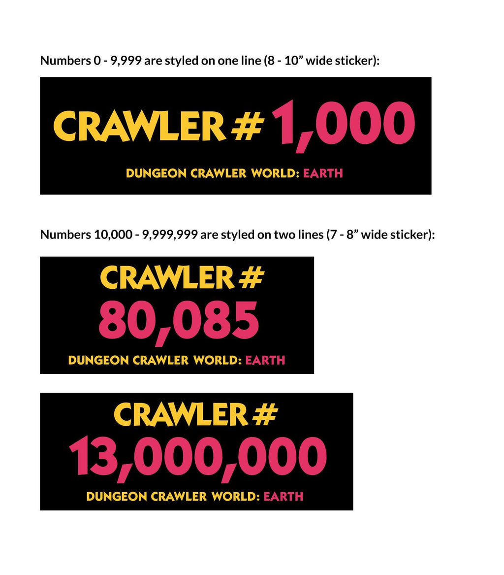 Choose Your Crawler Number Decal